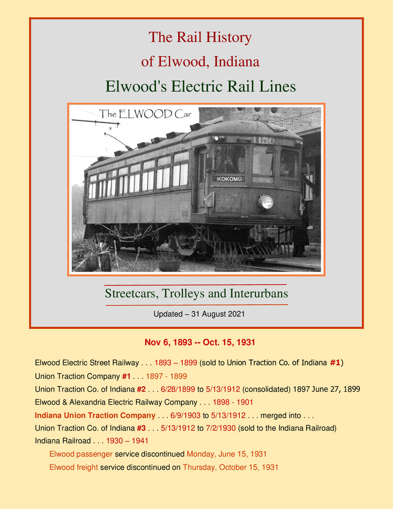 The Rail History of Elwood, Indiana - Elwood's Electric Rail Lines